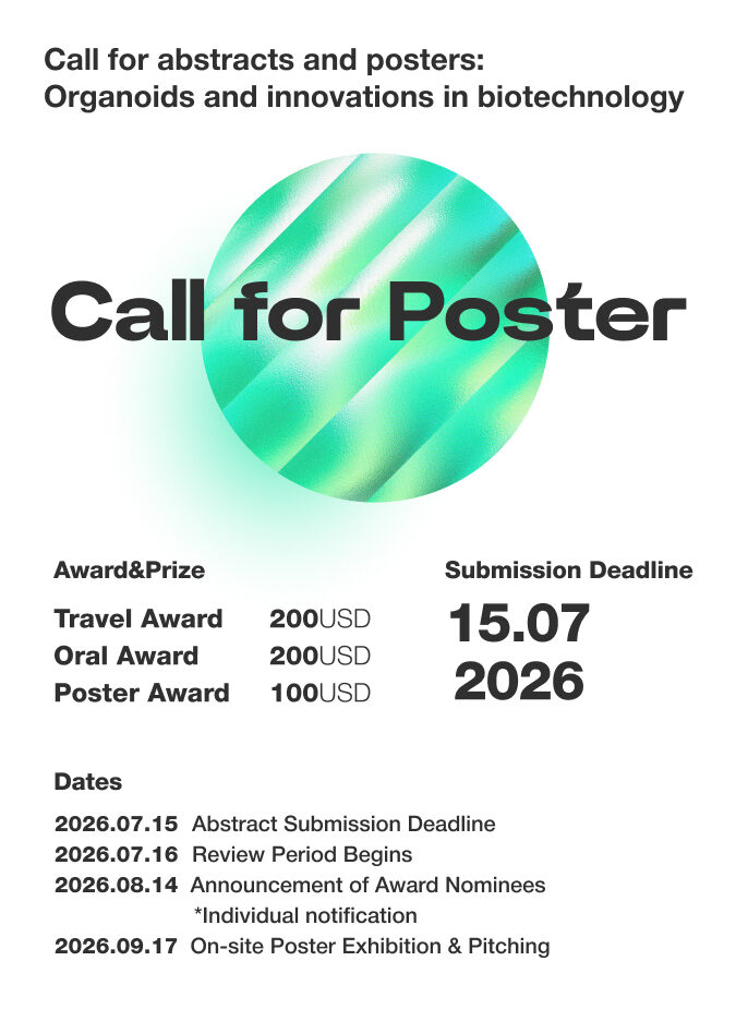 Poster announcing a 'Call for Posters' on organoids and innovations in biotechnology, with prize amounts and 2026 deadlines: 15.07.2026, 2026 dates listed on the bottom left.